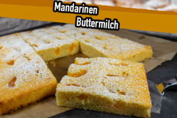 Mandarinen Buttermilch Kuchen Mandarinen Buttermilch Kuchen